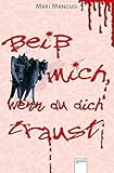 Beiß mich, wenn du dich traust (Vampirromane von Mari Mancusi) by Mari Mancusi, Michaela Link