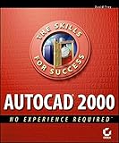 AutoCAD 2000: No Experience Required by 