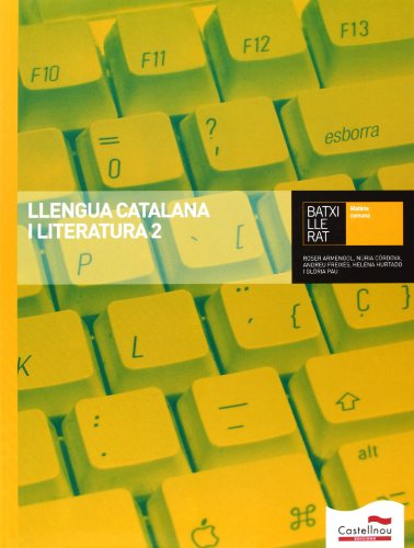 Llengua catalana i literatura 2 batxillerat