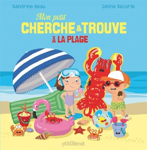 couverture de : Mon petit cherche & trouve &agrave; la plage