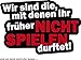 Produktbild Aufkleber Wir sind die mit denen ihr früher nicht spielen durftet! 115 x 150 mm ~~~~~ schneller Versand innerhalb 24 Stunden ~~~~~