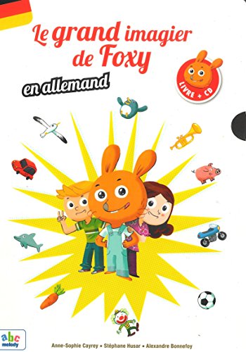 LE GRAND IMAGIER DE FOXY EN ALLEMAND LE GRAND IMAGIER DE FOXY EN ALLEMAND