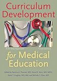 Curriculum Development for Medical Education – A Six–Step Approach 3e