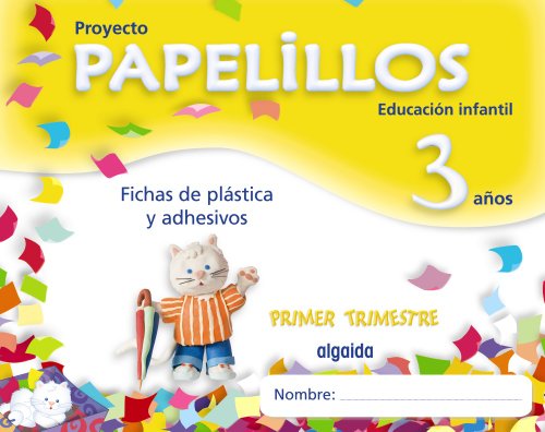 Papelillos 3 años 1º Trimestre