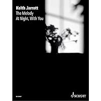 The Melody At Night, With You: Jarrett, Keith, Jarrett