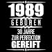 Produktbild 1989 Geboren 30 Jahre Zur Perfektion Gereift: Geschenkidee 30. Geburtstag Gästebuch | 30 Jahre Alt Geschenk | Dreißig Geburtstagsparty | Gästebuch zum ... - zum Eintragen von Wünschen mit 120 Seiten