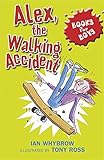 Cover zum Buch Alex, the Walking Accident