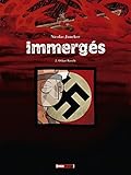 Immergés - Tome 02: Oskar Kusch