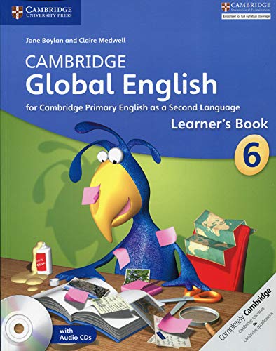 Cambridge global English Stage 6 Learner's book Per la Scuola media Con CD Audio: for Cambridge Primary English as a