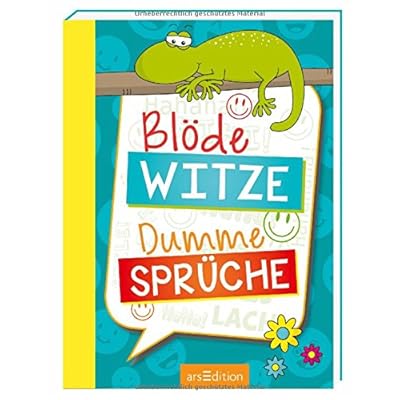 Blöde Witze, dumme Sprüche