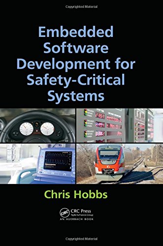 Download Embedded Software Development for Safety-Critical Systems Download Embedded Software Development for Safety-Critical Systems