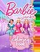 Produktbild Barbie Coloring Book: Super Fun Coloring Book For Kids and Adults