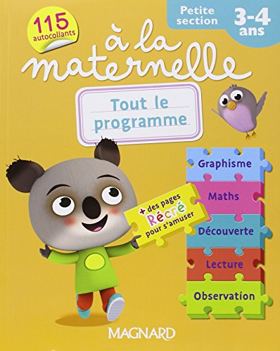 Télécharger Tout le programme à la maternelle Petite section : 3-4 ans Livre eBook France