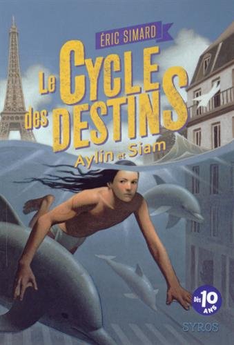 couverture de : Aylin et siam - le cycle des destins