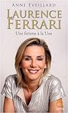 Laurence Ferrari : Une femme à la Une
