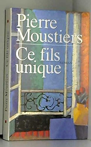 Ce fils unique