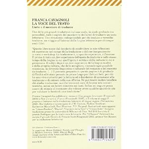 La voce del testo. L'arte e il mestiere di tradurr