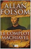 Le complot Machiavel