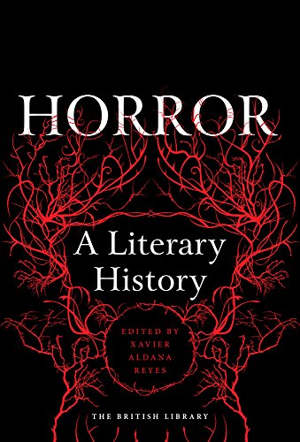 Horror: A Literary History Horror: A Literary History