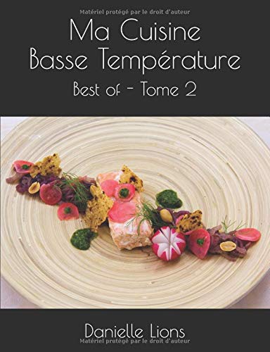 Download Ma Cuisine Basse Température: Best of - Tome 2 Download Ma Cuisine Basse Température: Best of - Tome 2
