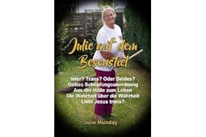 Julie auf dem Besenstiel: Gottes Schöpfungsunordnung