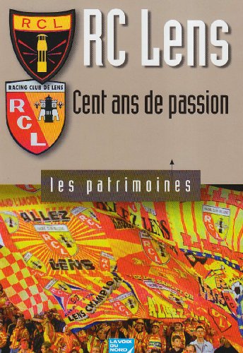 RC Lens : 100 ans de passion