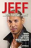 JEFF... ich heiße Jeff! by Silvia Beutl