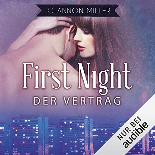 First Night - Der Vertrag: First 1