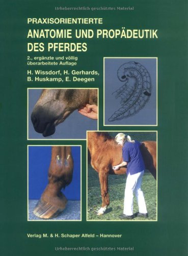 Download Praxisorientierte Anatomie und Propädeutik des Pferdes