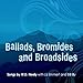 Produktbild Ballads Bromides & Broadsides by W.D. Neely (2013-08-03)