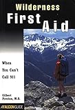 Image de Wilderness First Aid: When You Can't Call 911