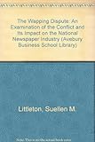 Image de The Wapping Dispute: An Examination of the Conflict and Its Impact on the National Newspaper Industry
