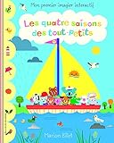 Image de Les quatre saisons des tout-petits: Mon premier imagier interactif