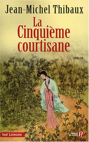 couverture de : La cinqui&egrave;me courtisanne