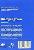 Image de Siempre joven / Always Young: Los Mejores Trucos Anti-aging Para Disfrutar Al Maximo De Tu Juventud Y Vitalidad