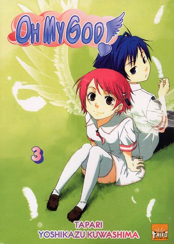 Oh My God! — Tome 3