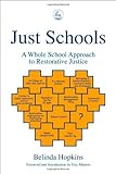 Image de Just Schools: A Whole School Approach to Restorative Justice