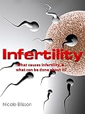 Image de Infertility Causes and Treatments (English Edition)