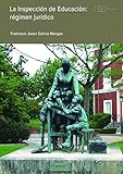 Image de La Inspección de Educación: régimen jurídico