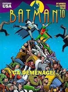 jaquette livre Batman, tome 10 : Ça déménage