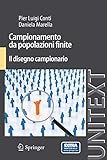 Campionamento da Popolazioni Finite: Il Disegno Campionario (UNITEXT / Collana di Statistica e Probabilità Applicata) (Italian Edition)