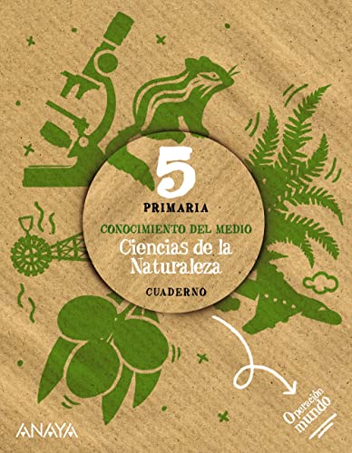 Ciencias de la Naturaleza 5 Cuaderno (Operación Mundo)