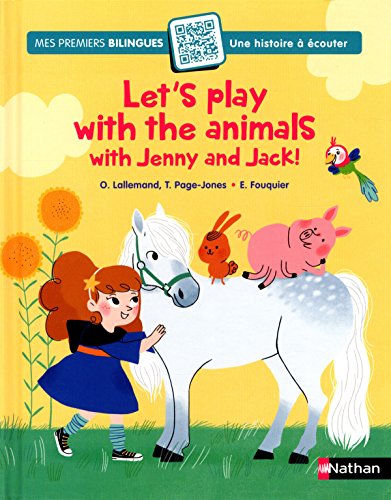 couverture de : Let's play with the animals with Jenny and Jack !