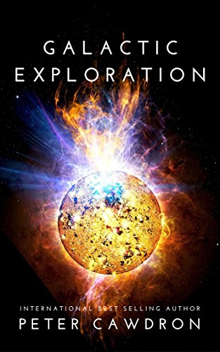 Galactic Exploration (First Contact) (English Edition) livre