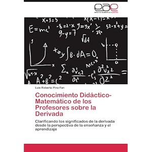 Conocimiento Didáctico-Matemático de los Profesores sobre la Derivada: Clarificando los significados de la d