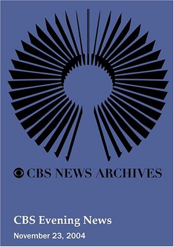 Preisvergleich Produktbild CBS Evening News (November 23, 2004)