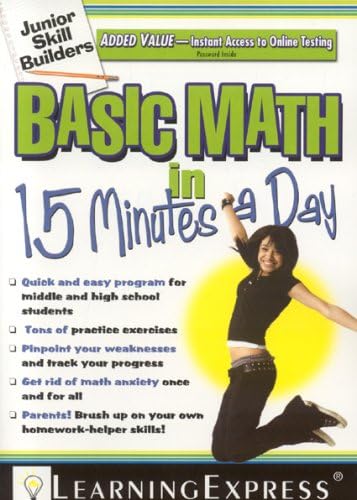 Basic Math in 15 Minutes a Day [With Free Online Practice Exercises Access Code] (Junior Skill Builders)