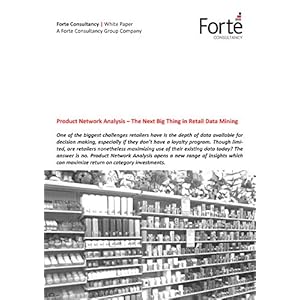 Product Network Analysis - The Next Big Thing in Retail Data Mining (English Edition)