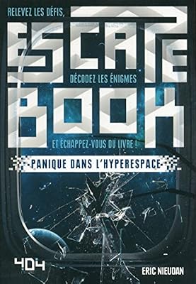 404 EDITIONS Escape Book - Panique dans l'hyperespace