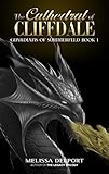Image de The Cathedral of Cliffdale (Guardians of Summerfeld Book 1) (English Edition)